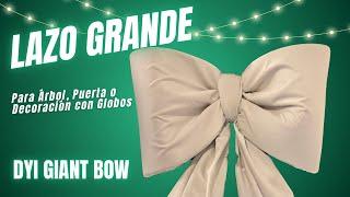 Lazo Gigante para Arbol de Navidad, Puerta o Decoración con Globos | DYI Giant Bow