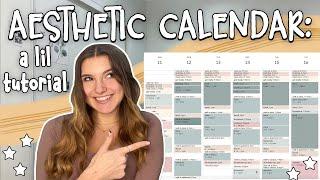 HOW TO MAKE AN AESTHETIC GOOGLE CALENDAR: another productive and organizational video