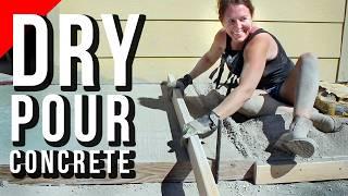 Dry Pour Concrete | Better than Wet?