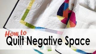How to Quilt Negative Space with On Williams Street