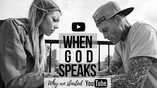 WHEN GOD SPEAKS || Why we started a Youtube Channel