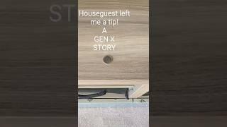 Houseguest left me a tip! #agenxstory #genx #houseguest #tip #dime #shorts