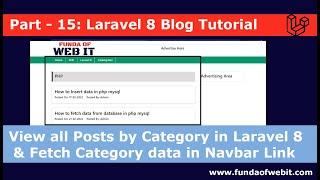 Laravel 8 Blog - 15: View all Posts by Category in Laravel 8 and Fetch Category data in Navbar Link