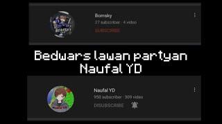 BEDWARS LAWAN NAUFAL YD - BEDWAR MINECRAFT INDONESIA