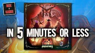 DICE THRONE ADVENTURES Review in 5 Minutes or Less