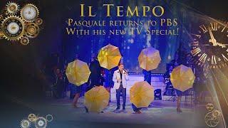Pasquale Esposito: IL TEMPO - PBS Special - Official Trailer 2020