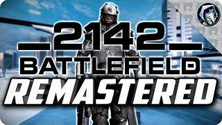 BATTLEFIELD 2142 REMASTERED  Project Remaster Mod | New Weapons, Animations, Maps, Textures!