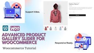 Advanced Product Gallery Slider for Woocommerce | Product Video Gallery plugin