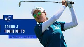 Round 4 Highlights | 2025 KPMG Women's PGA Championship