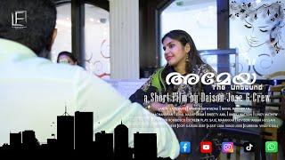 AMEYA The Unbound - Official Trailer | Malayalam Short Film | Daison Jose