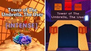 EToH: Tower of The Umbrella, The User (ToTUTU) | The Starlit Archives