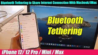 iPhone 12/12 Pro: How to Bluetooth Tethering to Share Internet Connection With Macbook/iMac