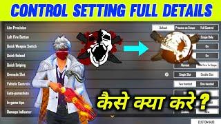 FREE FIRE CONTROLS SETTING FULL DETAILS | FREE FIRE PRO PLAYER SETTING 2021