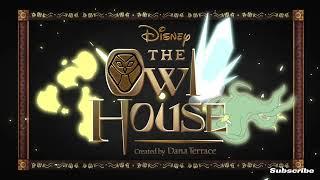 10 Hours Owl house intro for Imagination, Relaxation, and Inspiration