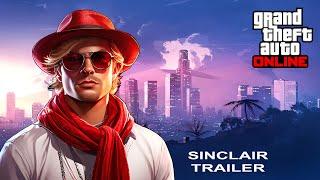 GTA Online - Трейлер Sinclair Inc.