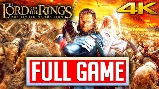 Lord Of The Rings The Return Of The King FULL GAMEPLAY Walkthrough Longplay No Commentary [4K 60FPS]