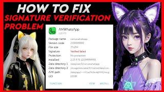 #(42) HOW TO FIX SIGNATURE VERIFICATION PROBLEM IN WHASTAPP |  ALL BASE WORKING METHOD