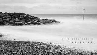 Alex Chichikailo - Fragments - Full Album Stream || Post Rock Instrumental