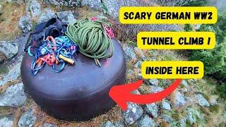 Scary German WW2 tunnel climb. You won`t believe what is inside !