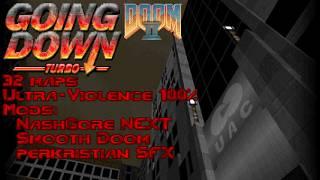 DOOM 2: Going Down Turbo megawad playthrough 4K Ultra-Violence 100%