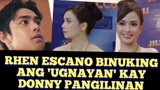 RHEN ESCANO BINUKING UGNAYAN KAY DONNY PANGILINAN