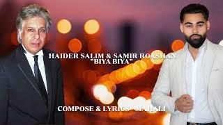 Haider Salim & Samir Roashan - Beya Beya      حیدر سلیم و سمیر روشن - بيا بيا