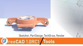 FreeCAD 1.0RC1 workbench's new and improved tools