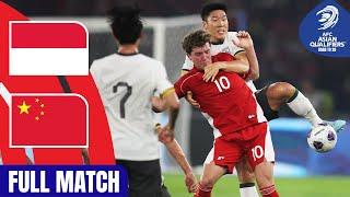 Indonesia vs. China PR | Full Match | AFC Asian Qualifiers™ Road to 26