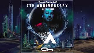 Ahmed Romel - TranceFamilyUAE 7th Anniversary Set