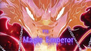 Magic Emperor Chapter 715| Manhwa Review