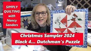 Christmas Sampler 2024 - Block 4 @simplyquiltingwithnancysanders