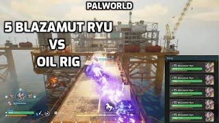 Palworld: Oil Rig | 5 Blazamut Ryu VS Oil Rig | All Chests | Sakurajima Update