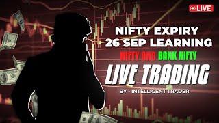 Live Trading Nifty 50 and Bank Nifty Option Trading || 26 Sep | Thursday | Nifty Expiry Special