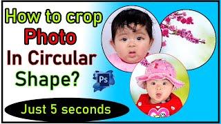 How to crop photo in circular shape in photoshop? crop circular image 2021 | Photoshop cs ps cc