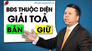 BĐS thuộc diện quy hoạch : Nên Bán hay Giữ ? | Phạm Tuấn Sơn