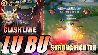 Lu Bu Strong Fighter Honor of Kings (HOK) Clash Lane recommended in RANKED | pro player gameplay