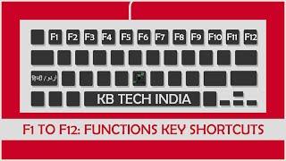F1 to F12 : Functions Key Shortcuts | KB Tech India