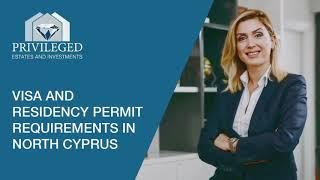 Visa and Residency Permit Requirements in North Cyprus