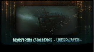 Monstrum Challenge [Underwater+ /Под водой+]