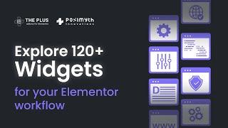 Best Elementor Addon - 120+ Widgets for Elementor | The Plus Addon for Elementor in 4 minutes