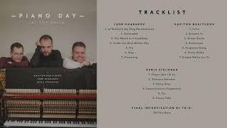 Igor Khabarov, Denis Stelmakh & Kapiton Nekludov - Piano Day at the Rails (Live)