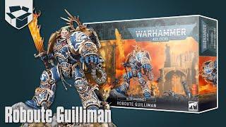 Распаковка - Space Marines Roboute Guilliman