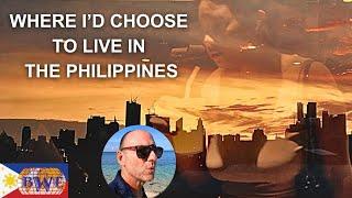 MY PERSONAL OPINION: Where is the Best Place to Live in the Philippines?