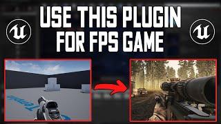 USE THIS plugin for FPS game (Unreal Engine tutorial)