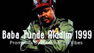 Baba Tunde Riddim Mix Feat. Jah Cure,  Capleton, Luciano, Anthony B (April Refix 2018)