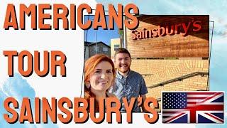 Americans Tour Sainsbury’s | US vs UK Grocery Stores | Live Well For Less