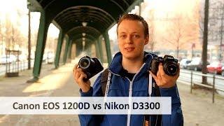 Canon EOS 1200D vs Nikon D3300 | Das DSLR-Duell in der Einsteigerklasse [Deutsch]