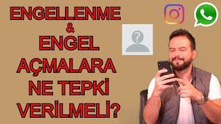 ENGELLEME VE ENGEL AÇMALARA NE TEPKİ VERİLMELİ? SOSYAL MEDYA ETKİLEŞİMLERİ!