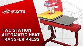 Anatol Two Station Automatic Heat Transfer Press