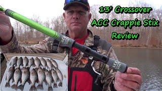 ACC Crappie Stix 13' Crossover review/ ACC Crappie Stix rear seat rod review/GS13SG Crossover review